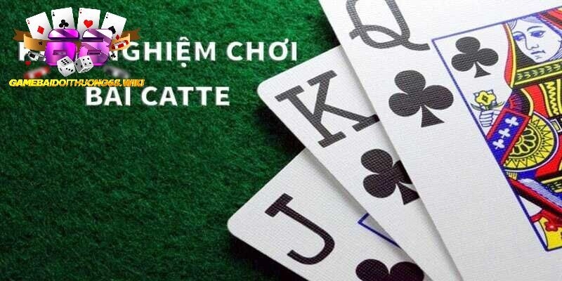 Bí quyết đánh bài Cát Tê