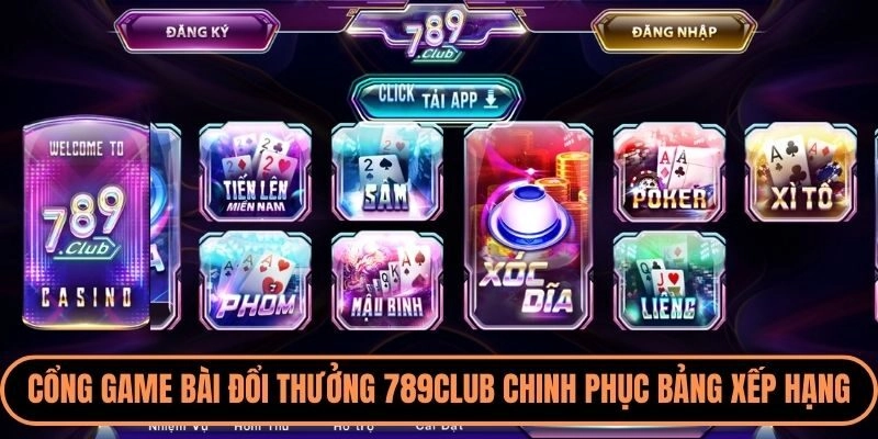 Cổng game bài đổi thưởng 789club chinh phục bảng xếp hạng